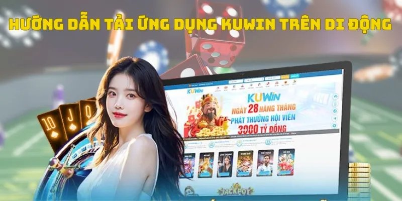 Tải ứng dụng KUWIN dành cho IOS ( Iphone/ Ipad)